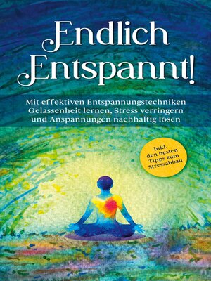 cover image of Endlich entspannt!